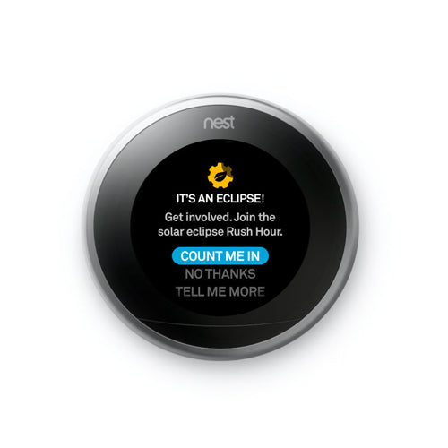Solar eclipse, meet the Nest Thermostat.